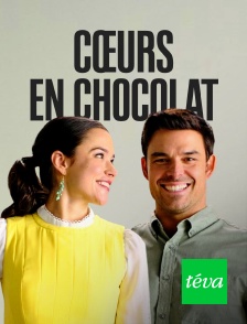 Téva - Cœurs en chocolat