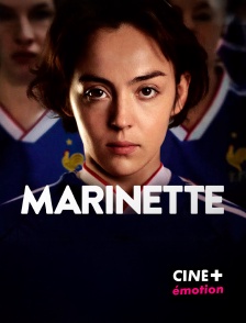 CINE+ Emotion - Marinette