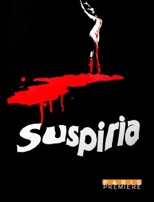 Paris Première - Suspiria