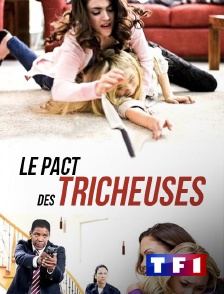 TF1 - Le pacte des tricheuses