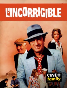 CINE+ Family - L'incorrigible