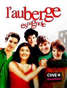 CINE+ Emotion - L'auberge espagnole