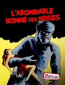 Drive-in Movie Channel - L'abominable homme des neiges