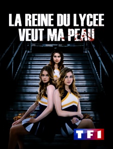 TF1 - La reine du lycée veut ma peau