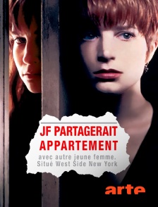 Arte - Jf partagerait appartement