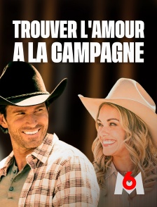 M6 - Trouver l'amour à la campagne