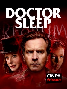 CINE+ Frisson - Doctor Sleep