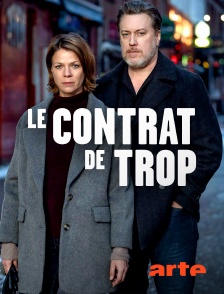 Arte - Le contrat de trop