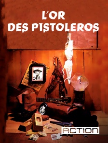 Action - L'or des pistoleros