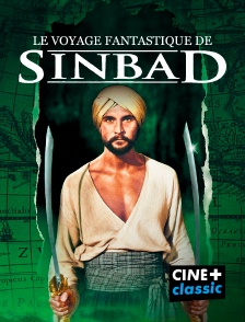 CINE+ Classic - Le voyage fantastique de Sinbad