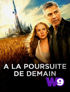 W9 - A la poursuite de demain