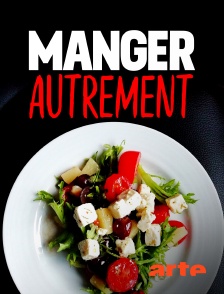 Arte - Manger autrement