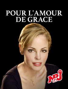 NRJ 12 - Pour l'amour de Grace