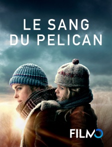 FilmoTV - Le sang du pélican