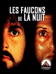 Paramount Channel - Les faucons de la nuit