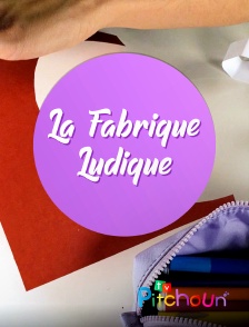 TV Pitchoun - La fabrique ludique