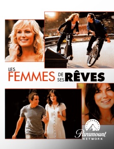 Paramount Network - Les femmes de ses rêves