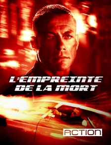 Action - L'empreinte de la mort