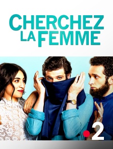 France 2 - Cherchez la femme