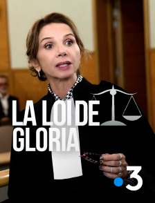 France 3 - La loi de Gloria