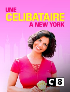 C8 - Une célibataire à New York