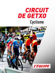 L'Equipe - Cyclisme : Circuit de Getxo