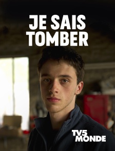 TV5MONDE - Je sais tomber