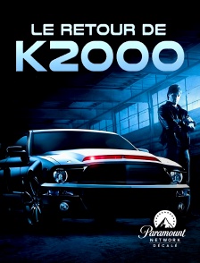 Paramount Network Décalé - Le retour de K2000