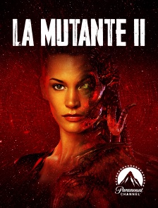 Paramount Channel - La mutante 2