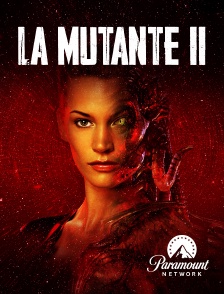 Paramount Network - La mutante 2