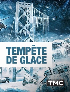 TMC - Tempête de glace