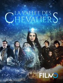 FilmoTV - La vallée des chevaliers