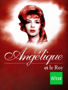 Téva - Angélique et le Roy