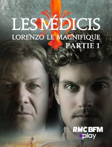 RMC BFM Play - Les Médicis : Lorenzo le Magnifique