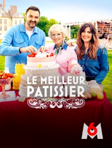 M6 - Le meilleur pâtissier en replay