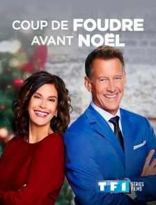 TF1 Séries Films - Coup de foudre avant Noël