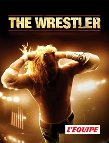 L'Equipe - The Wrestler