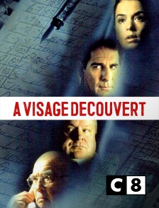 C8 - A visage découvert