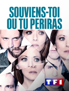 TF1 - Souviens-toi ou tu périras