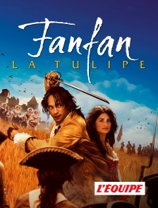 L'Equipe - Fanfan la Tulipe