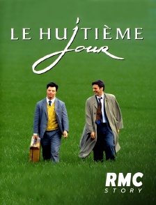 RMC Story - Le huitième jour