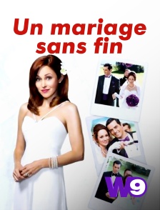 W9 - Un mariage sans fin