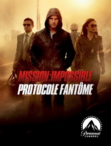 Paramount Channel - Mission : Impossible - Protocole fantôme