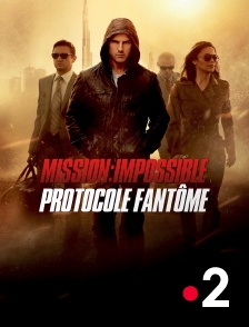 France 2 - Mission : Impossible - Protocole fantôme