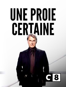 C8 - Une proie certaine