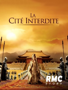 RMC Story - La Cité interdite