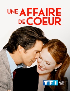 TF1 Séries Films - Une affaire de coeur