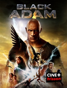 CINE+ Frisson - Black Adam