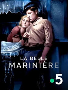 France 5 - La belle marinière