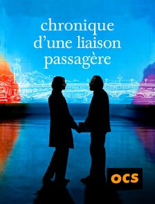 OCS - Chronique d'une liaison passagère